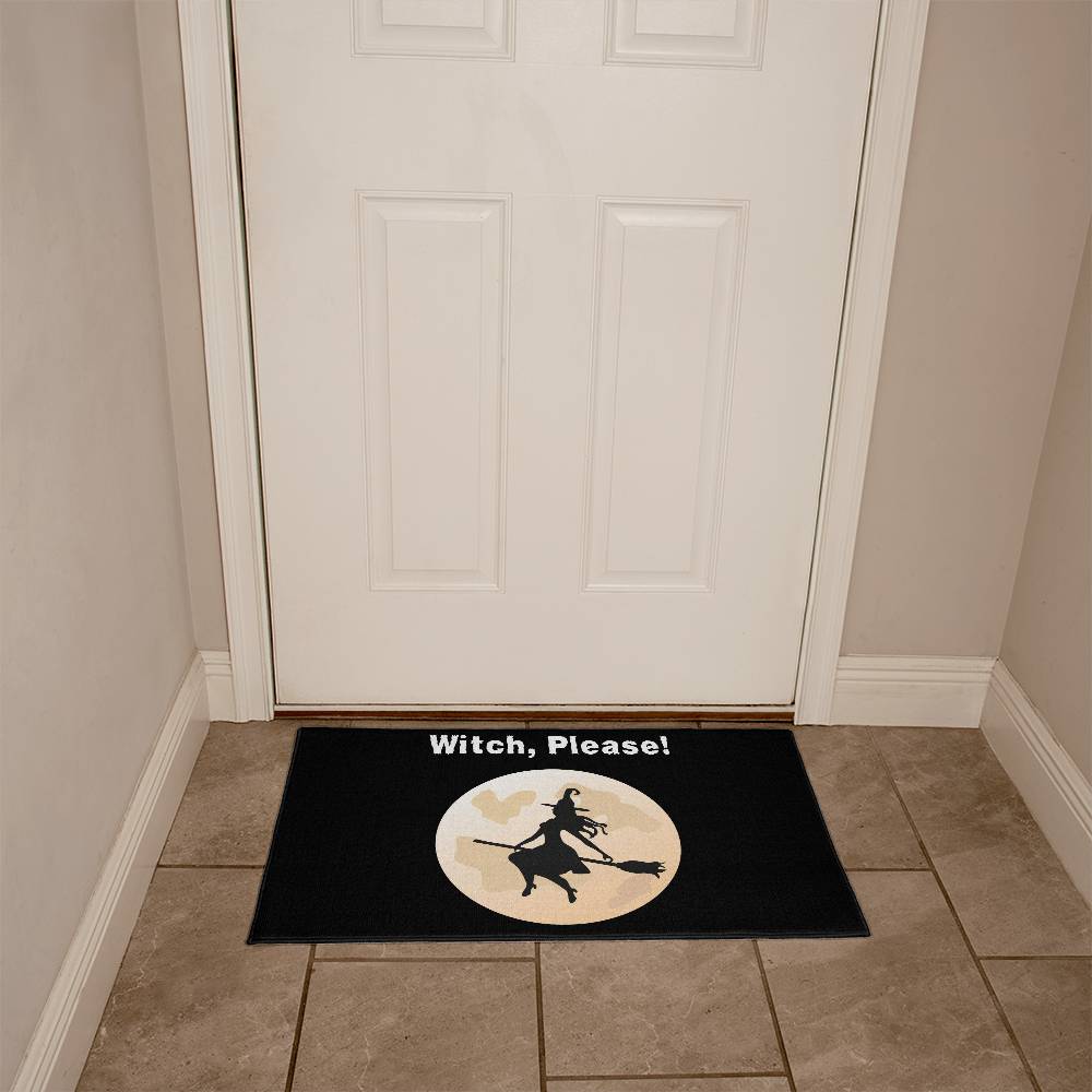 Witch, Please! Halloween Welcome Mat